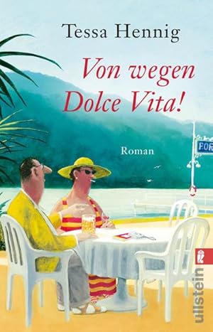 Bild des Verkufers fr Von wegen Dolce Vita! zum Verkauf von Wegmann1855