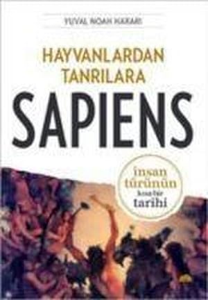 Imagen del vendedor de Hayvanlardan Tanrilara: Sapiens a la venta por Wegmann1855