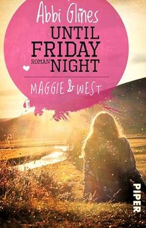 Image du vendeur pour Until Friday Night - Maggie und West mis en vente par Wegmann1855