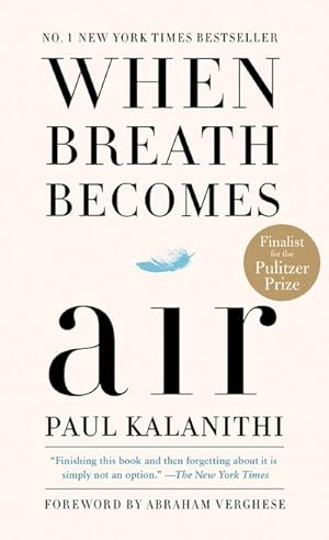 Imagen del vendedor de When Breath Becomes Air a la venta por Wegmann1855