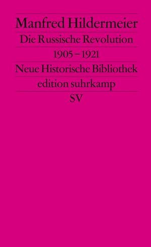 Bild des Verkufers fr Die Russische Revolution 1905 - 1921 zum Verkauf von Wegmann1855