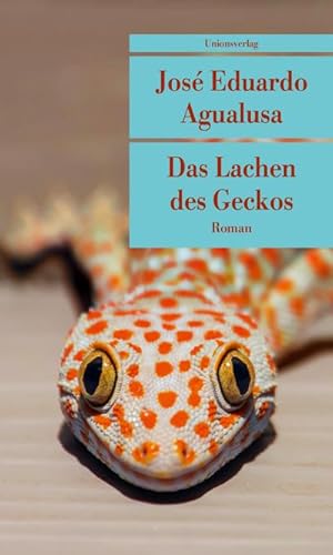 Bild des Verkufers fr Das Lachen des Geckos zum Verkauf von Wegmann1855