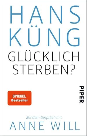 Bild des Verkufers fr Glcklich sterben? zum Verkauf von Wegmann1855