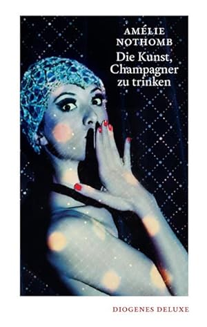 Bild des Verkufers fr Die Kunst, Champagner zu trinken zum Verkauf von Wegmann1855
