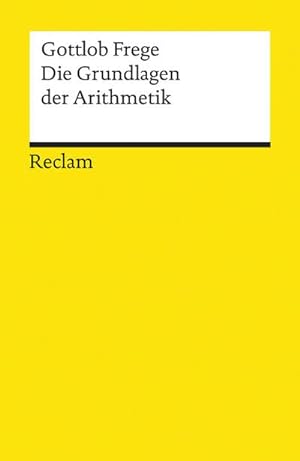 Image du vendeur pour Die Grundlagen der Arithmetik mis en vente par Wegmann1855