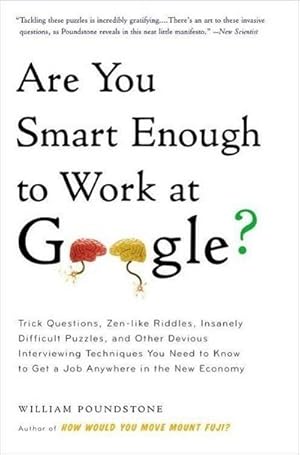 Image du vendeur pour Are You Smart Enough to Work For Google? mis en vente par Wegmann1855