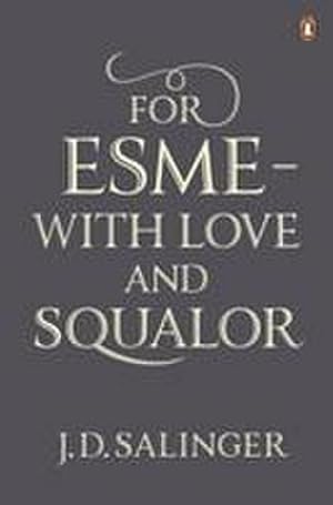 Seller image for For Esm - with Love and Squalor for sale by Wegmann1855