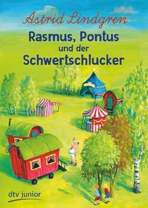 Imagen del vendedor de Rasmus, Pontus und der Schwertschlucker a la venta por Wegmann1855