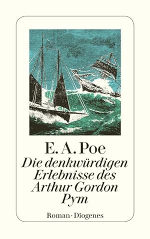 Image du vendeur pour Die denkwrdigen Erlebnisse des Arthur Gordon Pym mis en vente par Wegmann1855