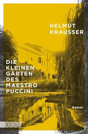 Seller image for Die kleinen Grten des Maestro Puccini for sale by Wegmann1855