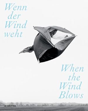 Seller image for Wenn der Wind weht / When the Wind Blows for sale by Wegmann1855