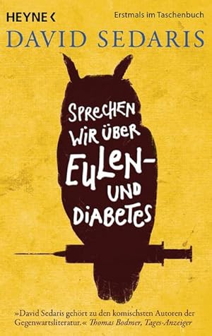 Bild des Verkufers fr Sprechen wir ber Eulen - und Diabetes zum Verkauf von Wegmann1855