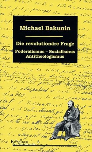 Seller image for Die revolutionre Frage for sale by Wegmann1855