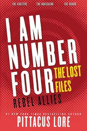 Imagen del vendedor de I Am Number Four: The Lost Files: Rebel Allies a la venta por Wegmann1855