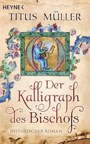 Immagine del venditore per Der Kalligraph des Bischofs venduto da Wegmann1855