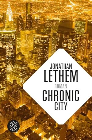 Seller image for Chronic City for sale by Wegmann1855