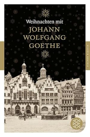 Imagen del vendedor de Weihnachten mit Johann Wolfgang von Goethe a la venta por Wegmann1855