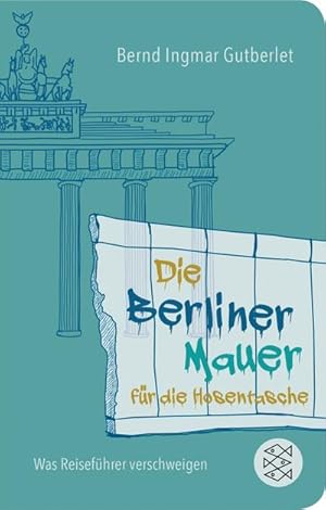 Seller image for Die Berliner Mauer fr die Hosentasche for sale by Wegmann1855