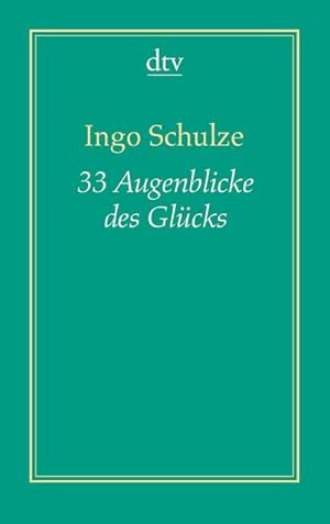 Image du vendeur pour 33 Augenblicke des Glcks (Dreiunddreiig) mis en vente par Wegmann1855