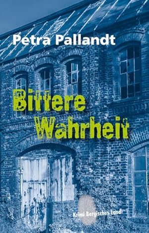 Seller image for Bittere Wahrheit for sale by Wegmann1855