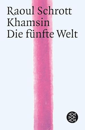 Immagine del venditore per Khamsin. Die Fnfte Welt venduto da Wegmann1855