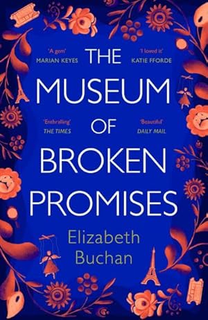 Seller image for The Museum of Broken Promises for sale by Wegmann1855