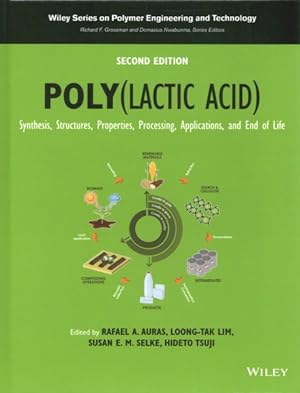 Seller image for Poly Lactic Acid : Synthesis, Structures, Properties, Processing, Applications, and End of Life for sale by GreatBookPricesUK