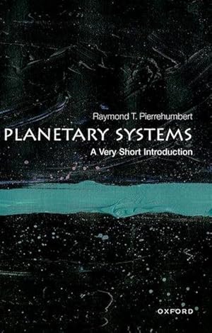 Immagine del venditore per Planetary Systems: A Very Short Introduction venduto da Wegmann1855