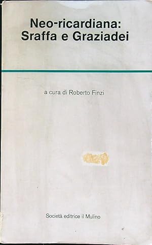 Bild des Verkufers fr Neo-riccardian: Sraffa e Graziadei zum Verkauf von Librodifaccia