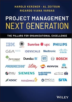 Immagine del venditore per Project Management Next Generation : The Pillars for Organizational Excellence venduto da GreatBookPrices