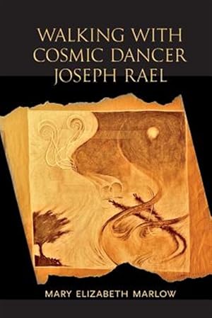 Seller image for Walking with Cosmic Dancer Joseph Rael for sale by GreatBookPrices