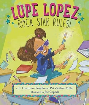 Seller image for Lupe Lpez : Rock Star Rules! for sale by GreatBookPrices
