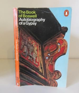 Seller image for The Book of Boswell: Autobiography of a Gypsy for sale by BRIMSTONES