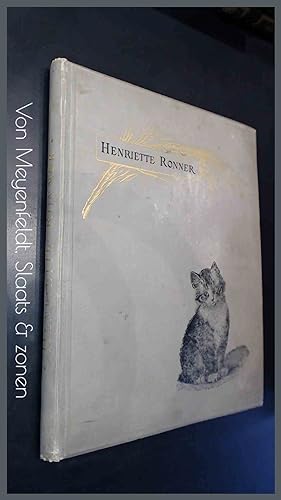 Henriette Ronner : The painter of cat life and cat character