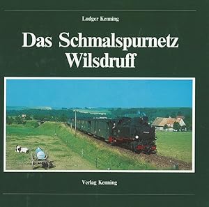 Das Schmalspurnetz Wilsdruff Geschichte der sächsischen Schmalspurlinien Freital-Potschappel - Wi...