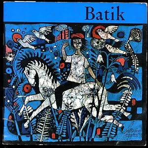 Seller image for Batik [Leisure Crafts Series No. 2] for sale by Little Stour Books PBFA Member