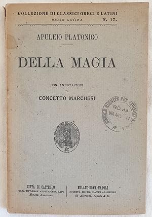 DELLA MAGIA CON ANNOTAZIONI DI CONCETTO MARCHESI,