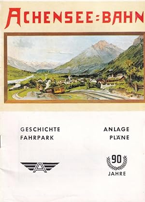 Achensee-Bahn 90 Jahre