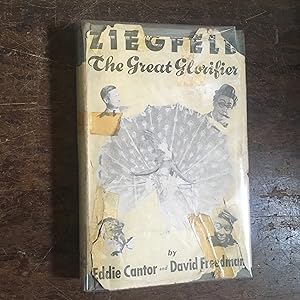 Seller image for Ziegfeld: The Great Glorifier for sale by Joe Maynard