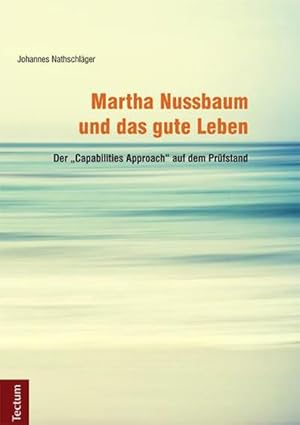 Immagine del venditore per Martha Nussbaum und das gute Leben venduto da Wegmann1855