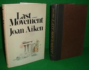 LAST MOVEMENT (SIGNED BY AUTHOR)