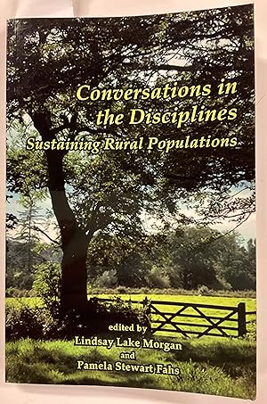 Seller image for CONVERSATIONS IN THE DISCIPLINES Sustaining Rural Populations for sale by Riverow Bookshop
