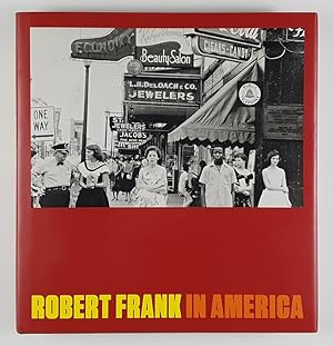 Robert Frank in America.