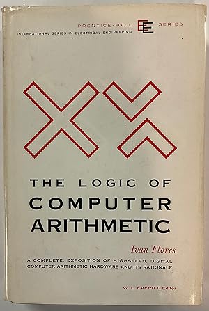 THE LOGIC OF COMPUTER ARITHMETIC