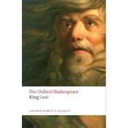 Seller image for The History of King Lear The Oxford Shakespeare The History of King Lear for sale by eCampus