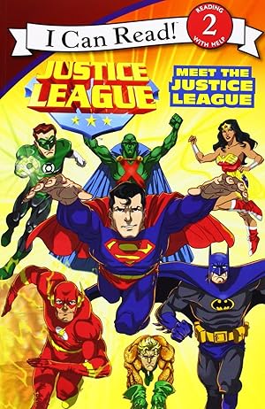 Bild des Verkufers fr Justice League Classic: Meet the Justice League (I Can Read Level 2) zum Verkauf von Reliant Bookstore