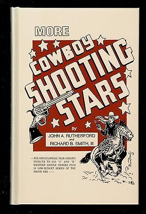 Seller image for More Cowboy Shooting Stars for sale by Granada Bookstore,            IOBA