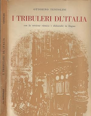 Image du vendeur pour I tribuleri dl'Italia mis en vente par Biblioteca di Babele