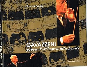 Bild des Verkufers fr Gavazzeni prova d'orchestra alla Fenice zum Verkauf von Biblioteca di Babele