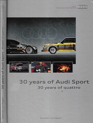 Bild des Verkufers fr 30 years of Audi Sport 30 years of quattro zum Verkauf von Biblioteca di Babele